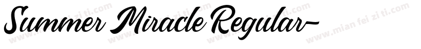 Summer Miracle Regular字体转换